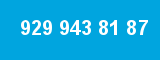 929 943 81 87